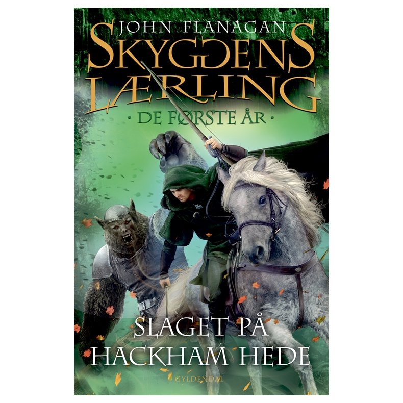 Skyggens lrling. De frste r 2 - Slaget p Hackham Hede 