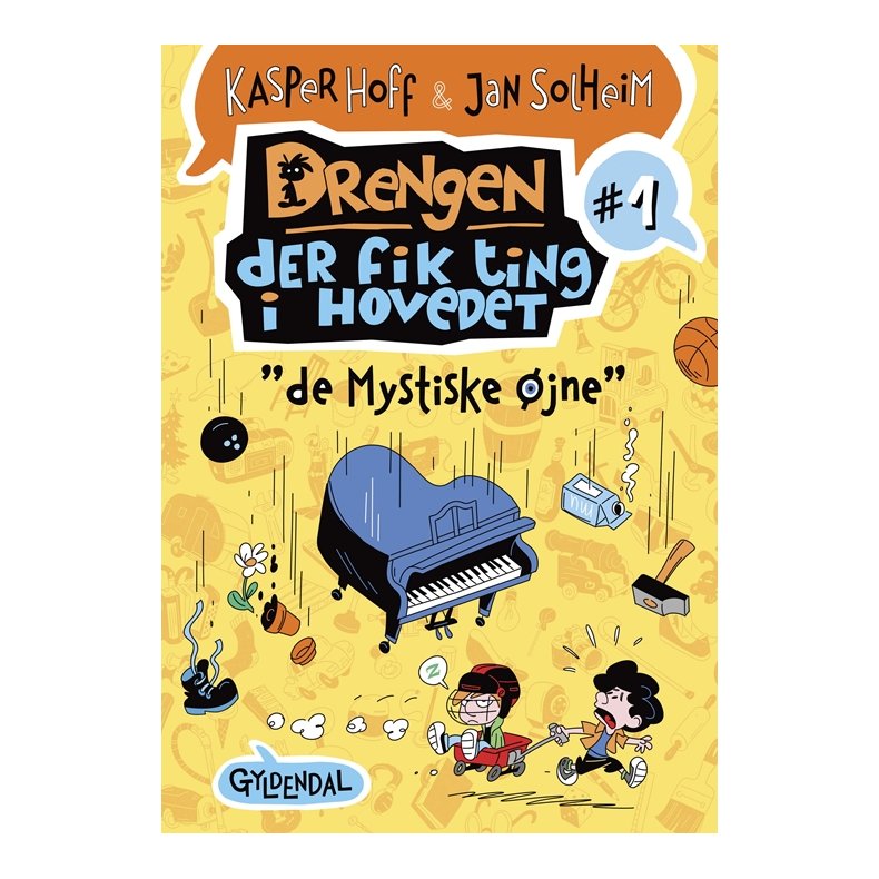 Drengen, der fik ting i hovedet 1 