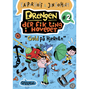 Drengen, der fik ting i hovedet 2 - Guld p hjernen 