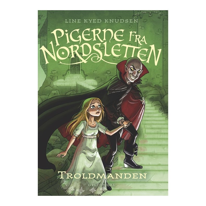 Pigerne fra Nordsletten 3 - Troldmanden 