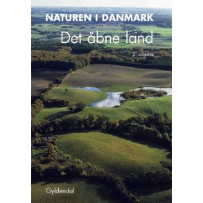 Naturen i Danmark, bd. 3 Det bne land