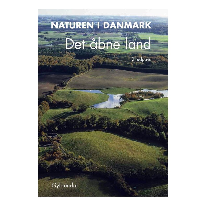 Naturen i Danmark, bd. 3 Det bne land