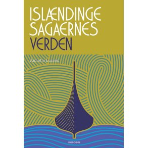 Islndingesagaernes verden 