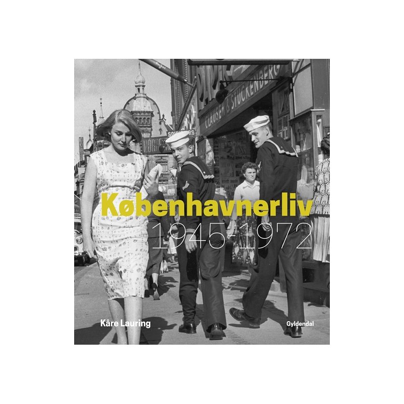 Kbenhavnerliv 1945-1972 