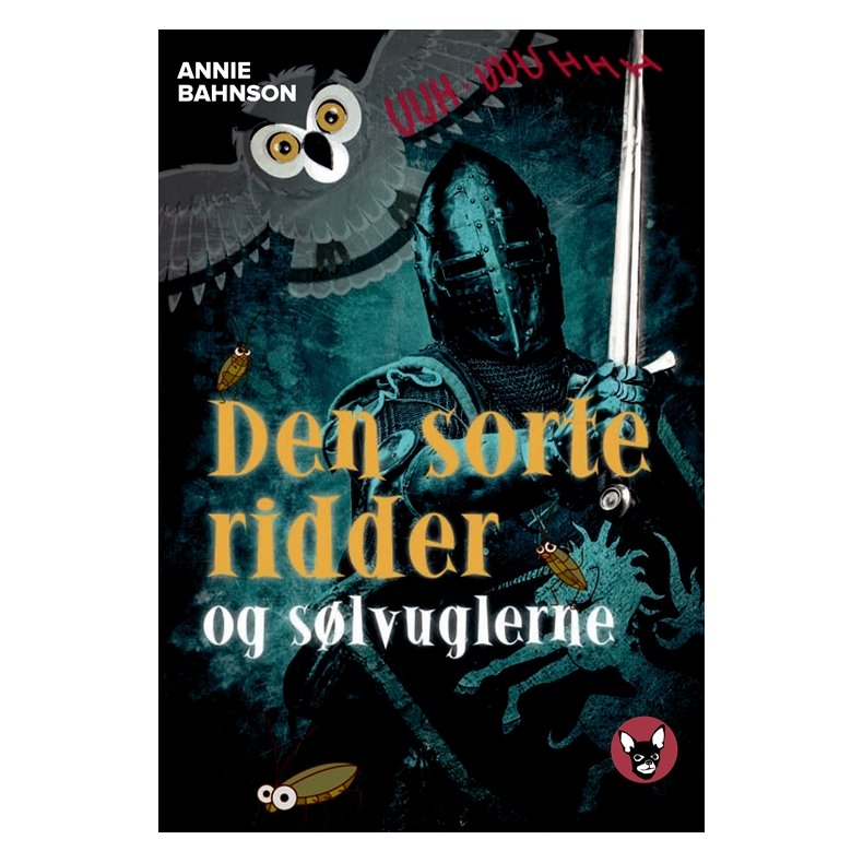 Den sorte ridder og slv-uglerne Sofus og Alma