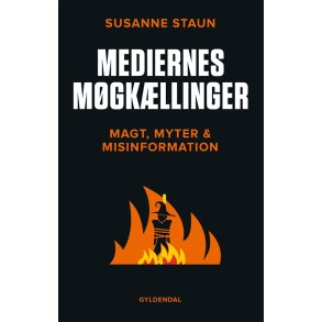 Mediernes mgkllinger Magt, myter og misinformation