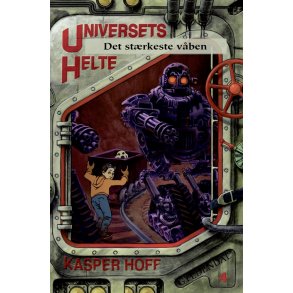 Universets helte 4 - Det strkeste vben 