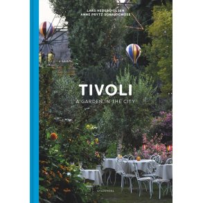 Tivoli A Garden in the City (Engelsk udgave)