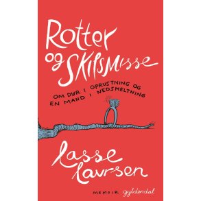 Rotter og skilsmisse Om dyr i oprustning og en mand i nedsmeltning