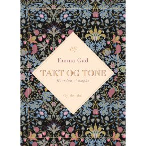 Takt og Tone Hvordan vi omgaas