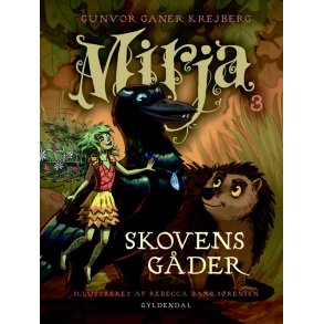 Mirja 3 - Skovens gder 