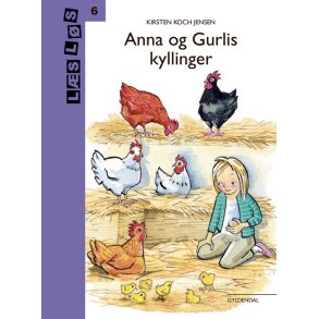 Anna og Gurlis kyllinger 
