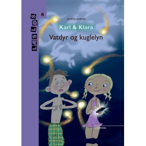 Karl og Klara. Vatdyr og kuglelyn 