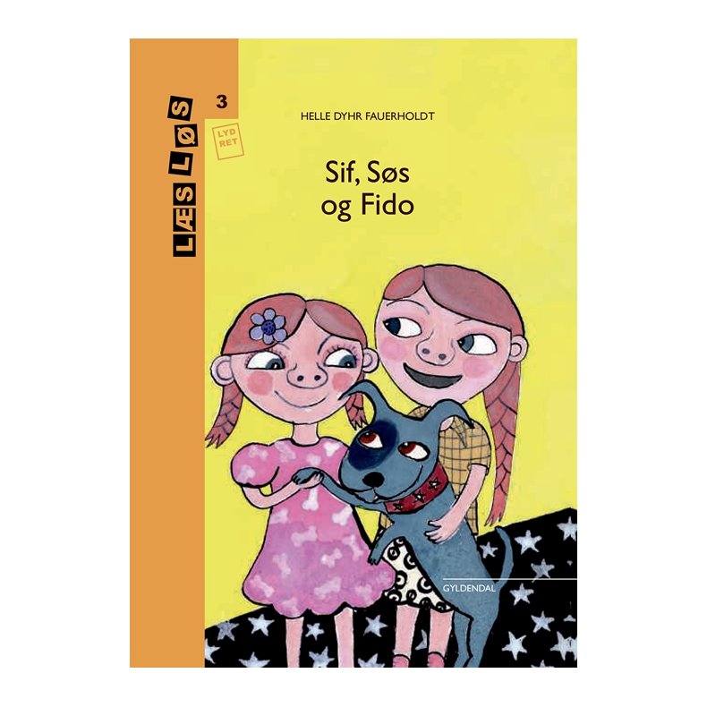Sif, Ss og Fido 