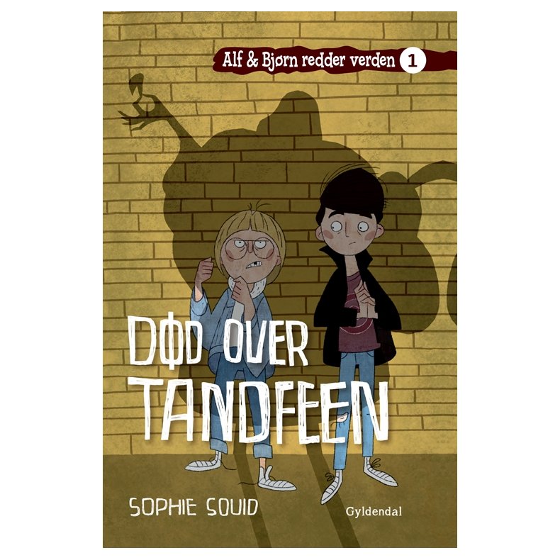 Alf og Bjrn redder verden 1: Dd over Tandfeen 