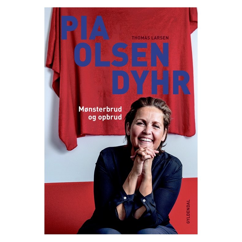 Pia Olsen Dyhr Mnsterbrud og opbrud