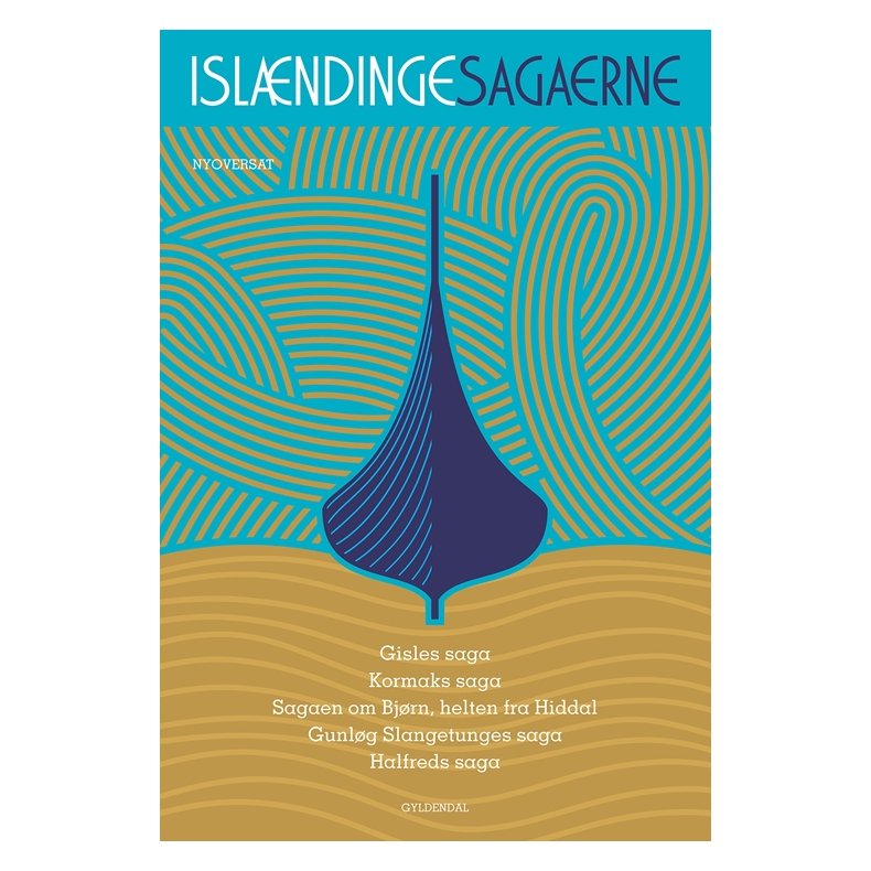 Islndingesagaerne. Bd 4 Gisles saga; Kormaks saga; Sagaen om Bjrn, helten fra Hiddal; Gunlg Slangetunges saga, Halfreds saga