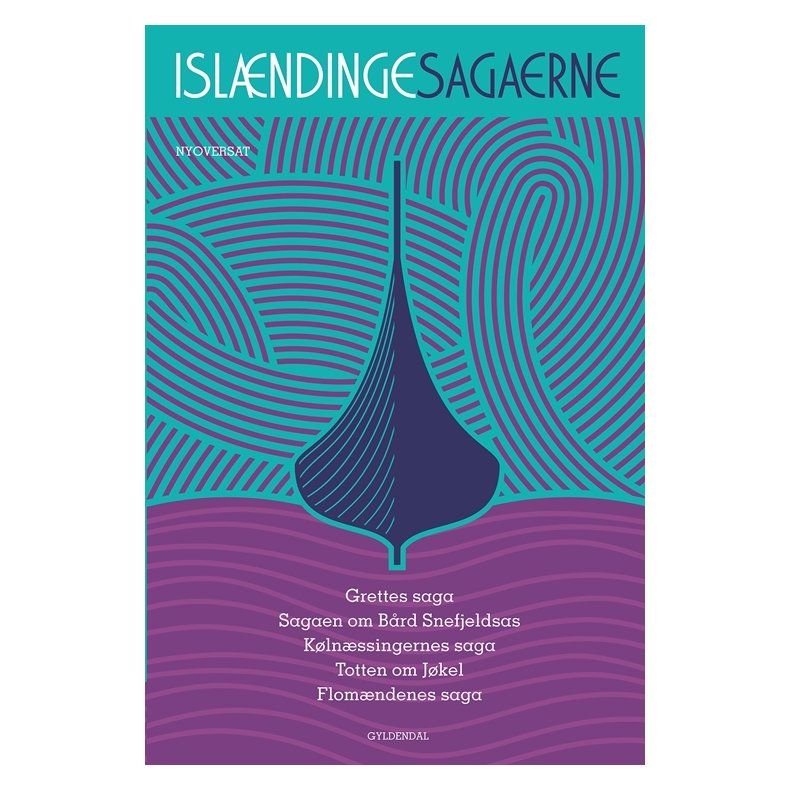 Islndingesagaerne. Bd 5 Grettes saga, Sagaen om Brd Snefjeldsas, Klnssingernes saga og Totten om Jkel