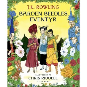 Barden Beedles eventyr. Illustreret udgave 