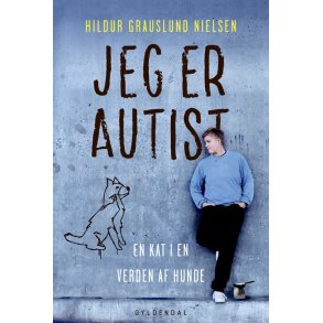 Jeg er autist En kat i en verden af hunde