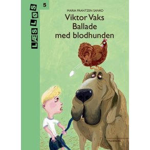 Viktor Vaks. Ballade med blodhunden 