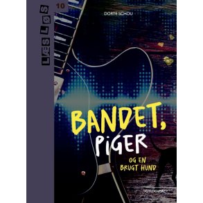 Bandet, piger og en brugt hund 