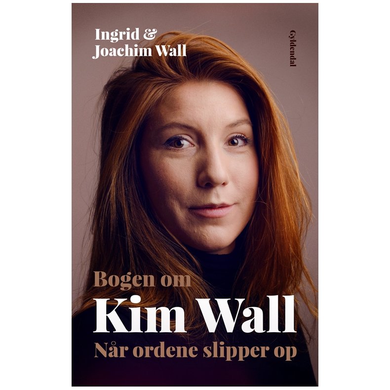 Bogen om Kim Wall Nr ordene slipper op