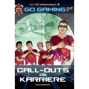 Go Gaming 2 - Call-outs & karriere 