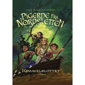 Pigerne fra Nordsletten 6 - Himmelslottet 
