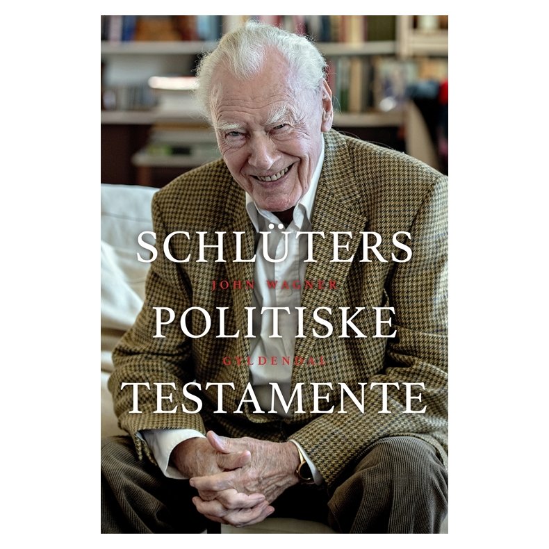Schlters politiske testamente 