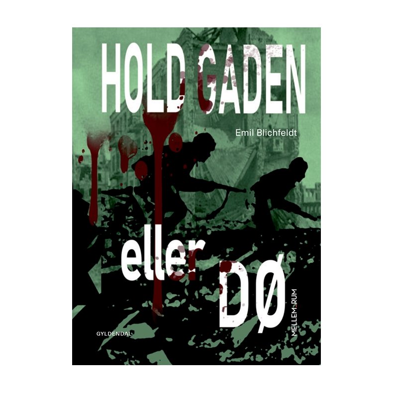 Mellem_rum. Hold gaden eller d 