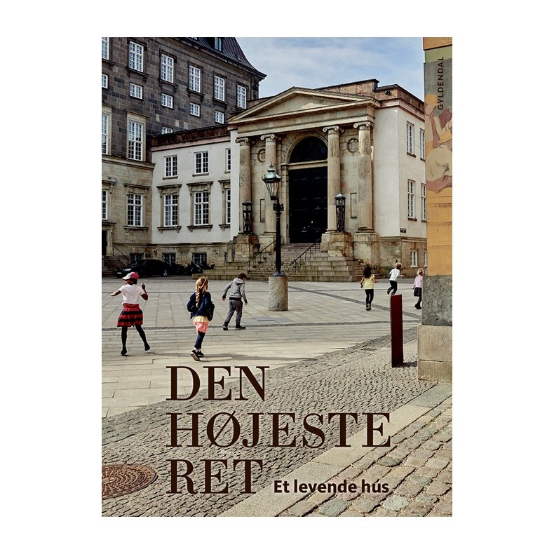 Den hjeste ret Et levende hus