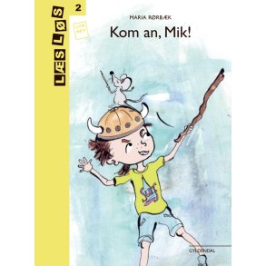 Kom an, Mik! 