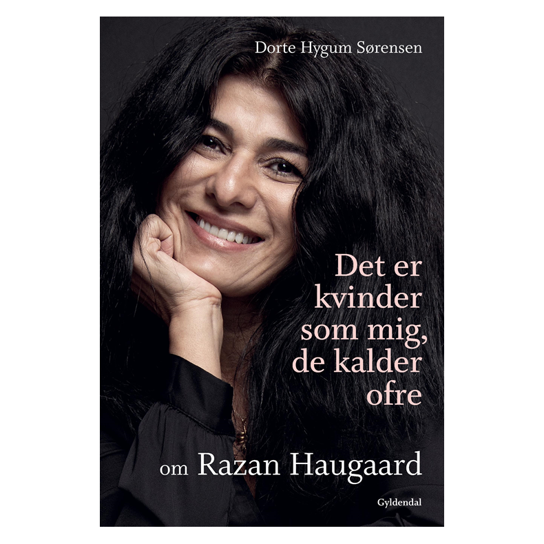 Det er kvinder som mig, de kalder ofre 