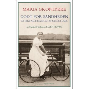 Godt for sandheden at ikke alle lever af at slge flsk En biografisk fortlling om Ellen Hrup