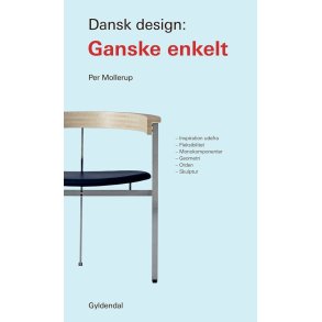 Dansk design: Ganske enkelt 