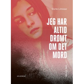 Mellem_rum. Jeg har altid dr�mt om det mord 