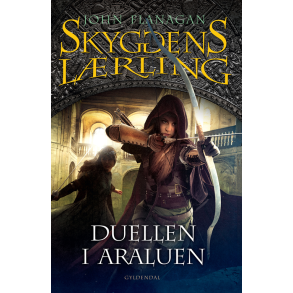 Skyggens lrling 14 - Duellen i Araluen Kongens Ranger III