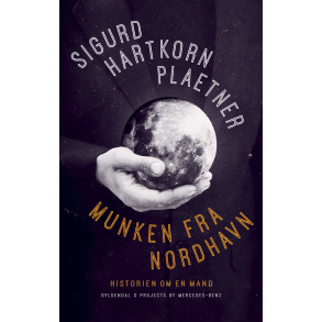 Munken fra Nordhavn Historien om en mand