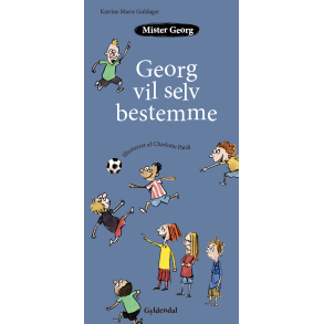 Mister Georg vil selv bestemme 