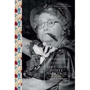 Thit - den sidste valkyrie 