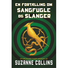 The Hunger Games 0 - En fortlling om sangfugle og slanger 
