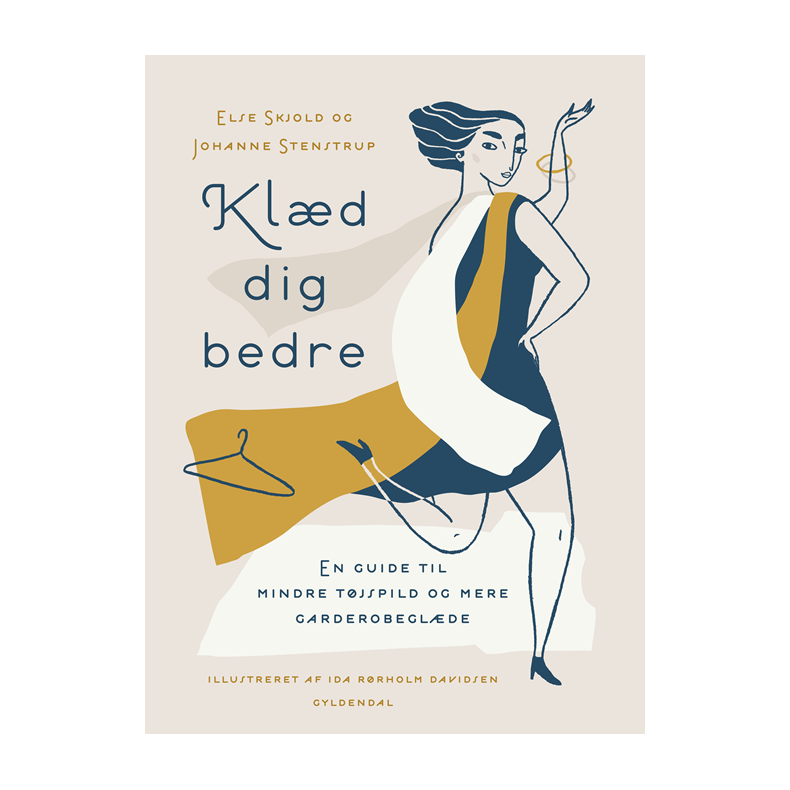Kld dig bedre En guide til mindre tjspild og mere garderobeglde