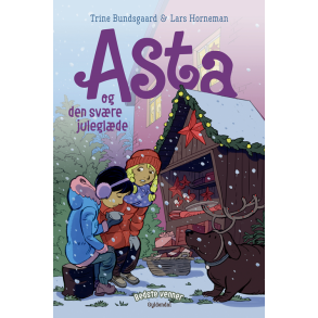 Bedste venner 10 - Asta og den svre juleglde 