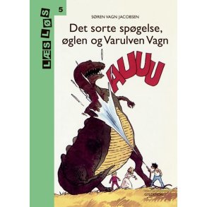 Bo-bger. Det sorte spgelse, glen og varulven Vagn 
