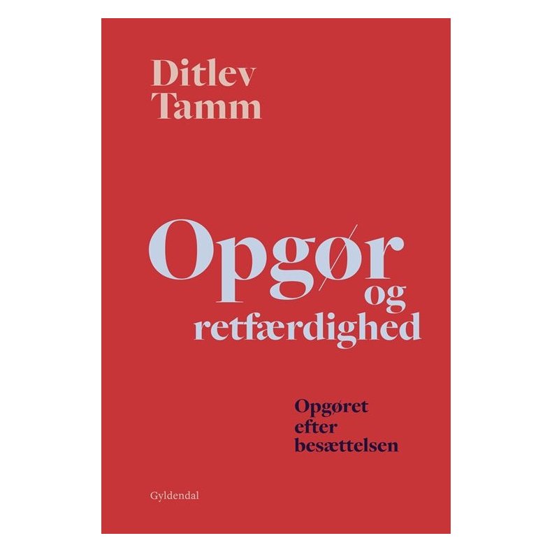 Opgr og retfrdighed Opgret efter besttelsen