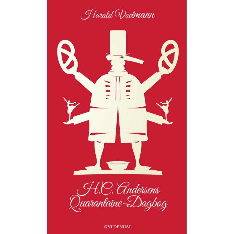 H.C. Andersens Quarantaine-Dagbog Ogsaa indeholdende hans Fodreise fra Nyhavn til Amalienborg med kort Ophold ved Magasin du Nord i Aaret 2020