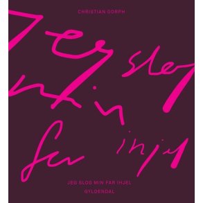 Jeg slog min far ihjel 