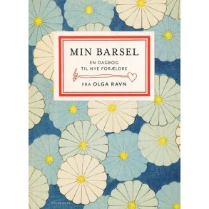 Min barsel En dagbog til nye forldre