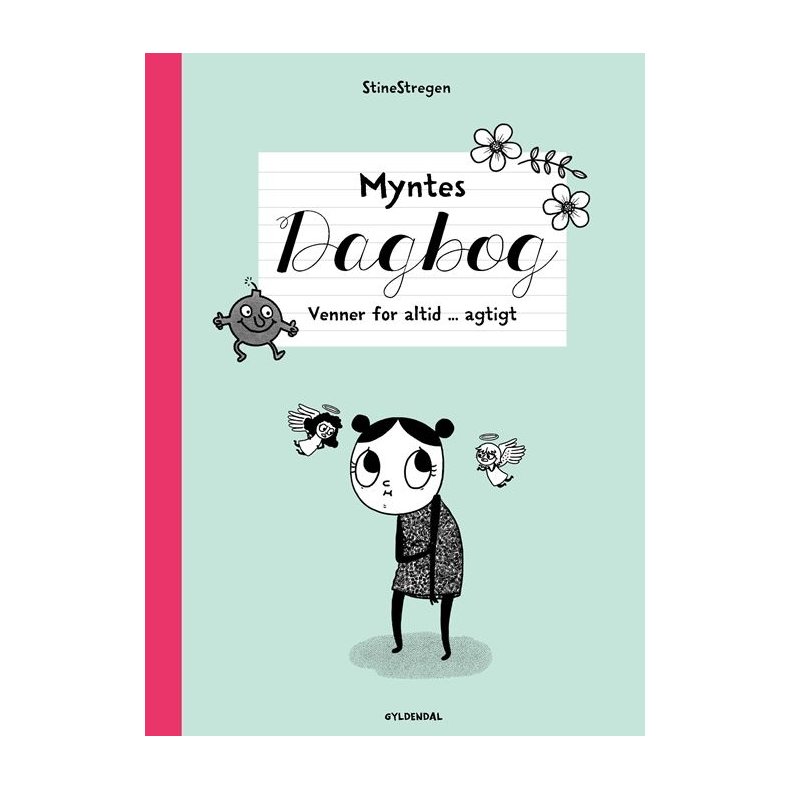 Myntes dagbog 4 - Venner for altid ... agtigt 